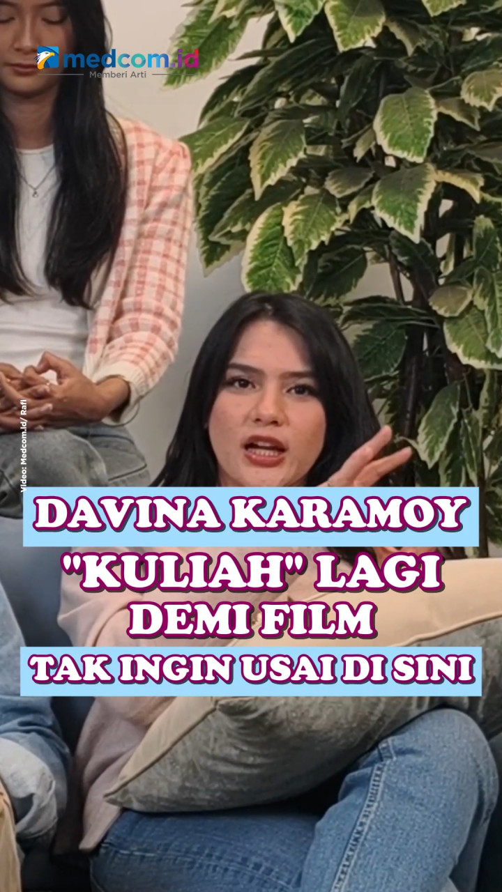 Totalitas! Davina Karamoy 'Kuliah' Lagi untuk Dalami Karakter
