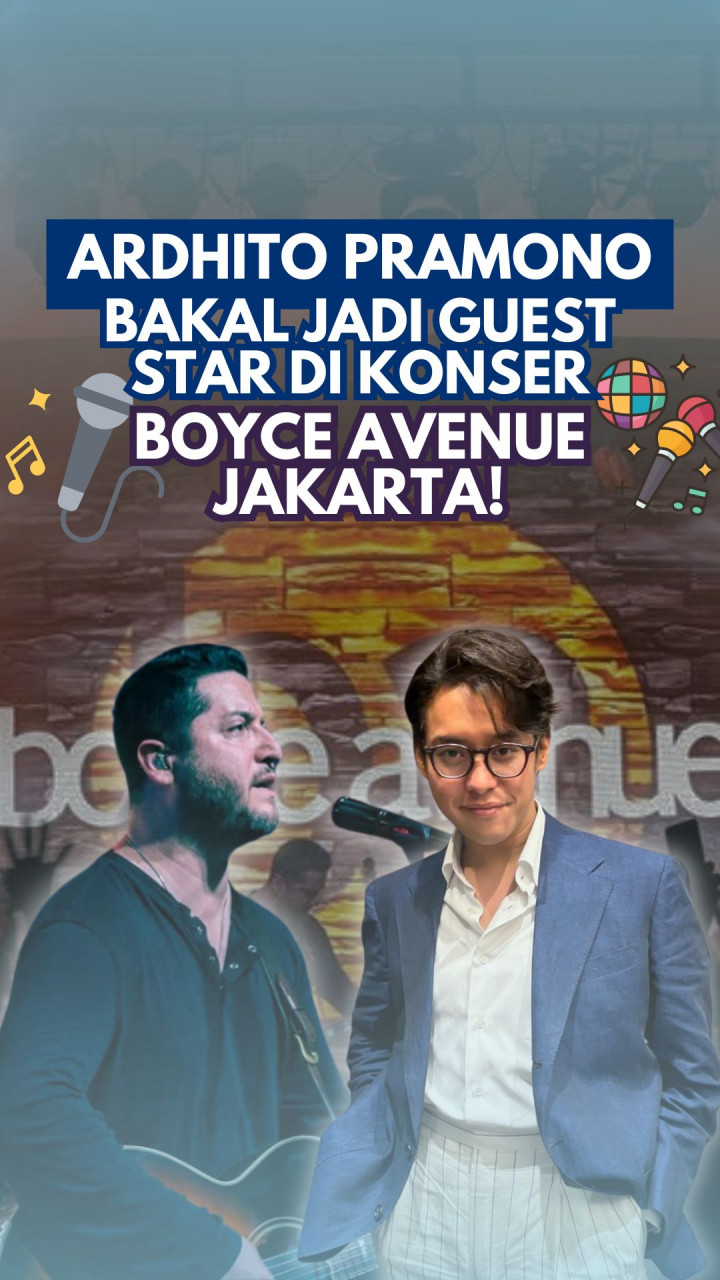 Ardhito Pramono Bakal Jadi Guest Star di Konser Boyce Avenue Jakarta!