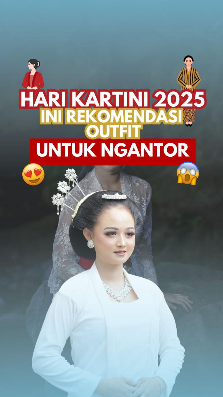 Hari Kartini 2025 Ini Rekomendasi Outfit Untuk Ngantor