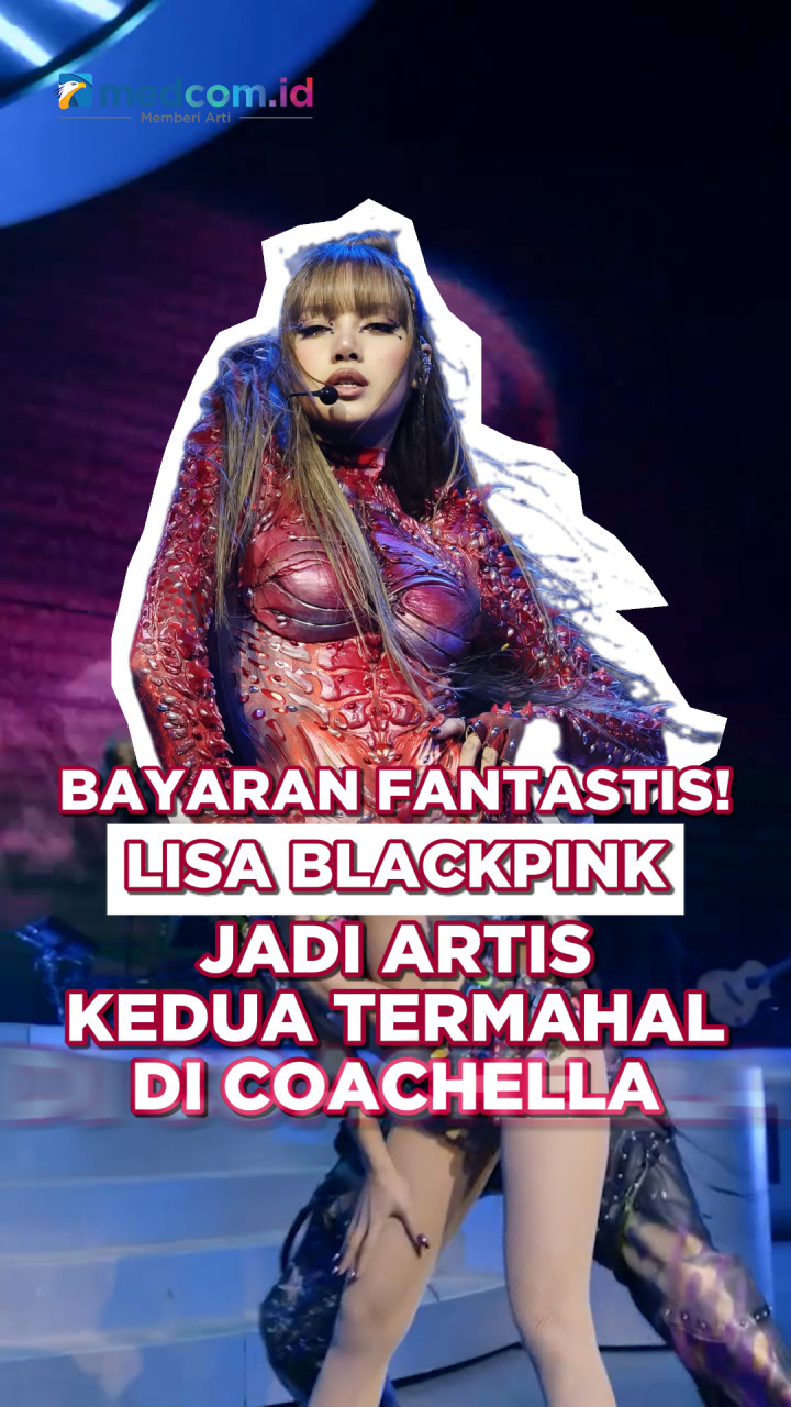 Bayaran Fantastis! Lisa BLACKPINK Jadi Artis Kedua Termahal di Coachella