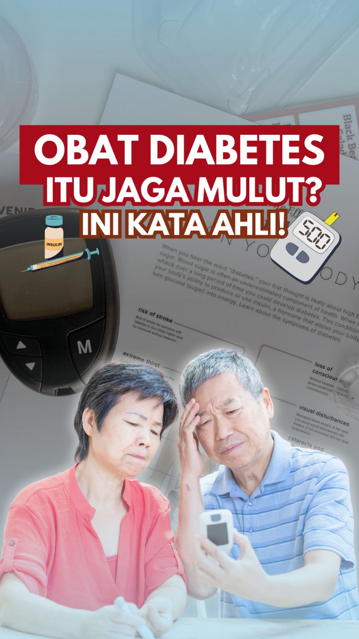 Obat Diabetes itu Jaga Mulut? Ini Kata Ahli!
