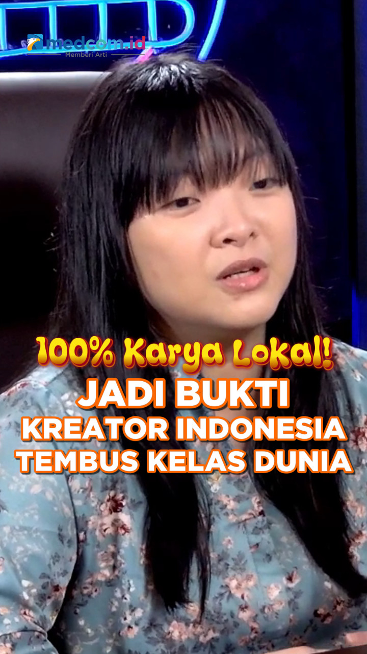 100% Karya Lokal! Bukti Kreator Indonesia Tembus Kelas Dunia