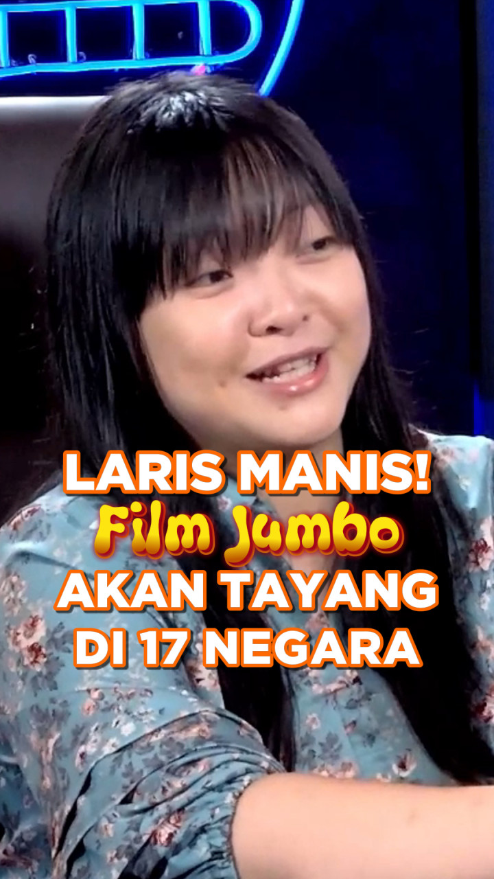 Laris Manis! Film Jumbo Akan Tayang di 17 Negara