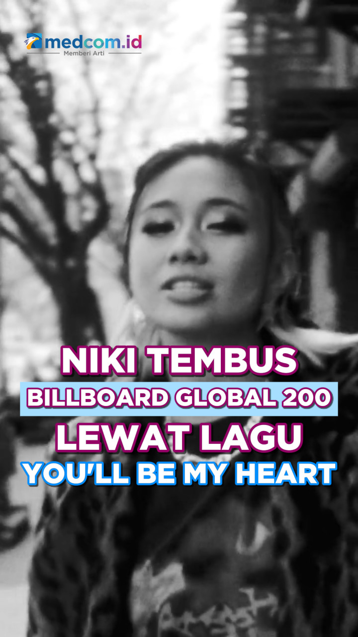 Bangga! NIKI Tembus Billboard Global 200 Lewat You'll Be My Heart