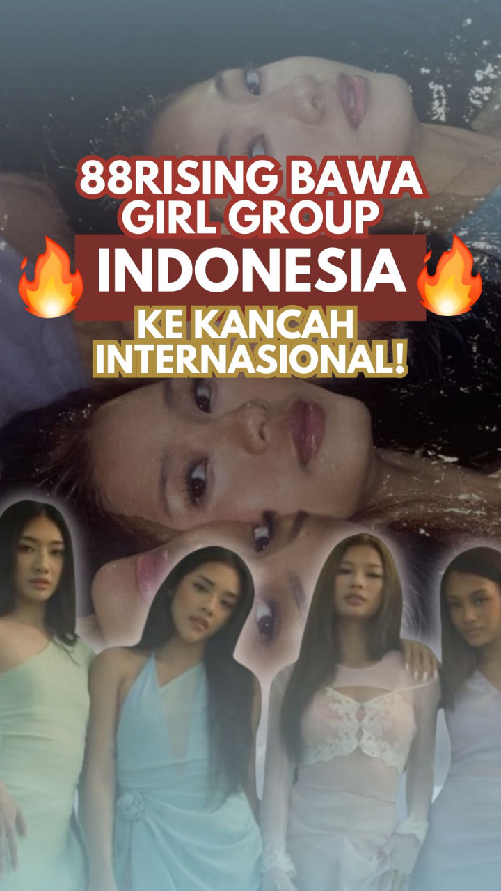 88Rising Bawa Girl Group Indonesia ke Kancah Internasional!