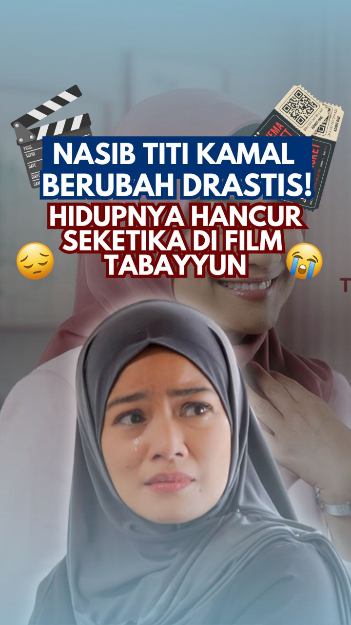 Nasib Titi Kamal Berubah Drastis! Hidupnya Hancur Seketika di Film Tabayyun