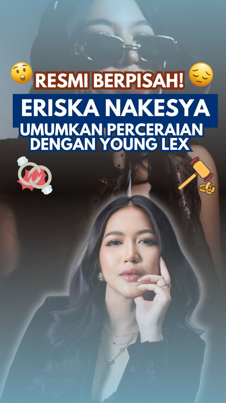 Resmi Berpisah! Eriska Nakesya Umumkan Perceraian dengan Young Lex