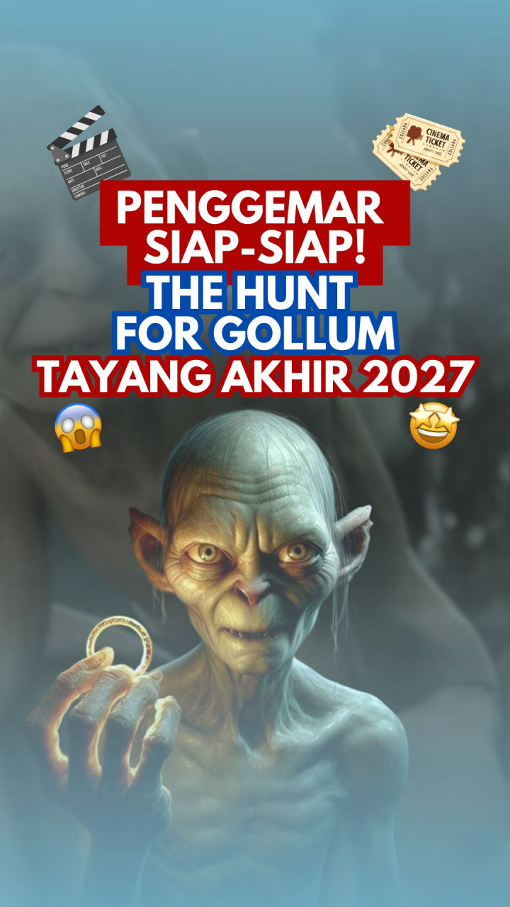 Penggemar Siap-Siap! The Hunt for Gollum Tayang Akhir 2027
