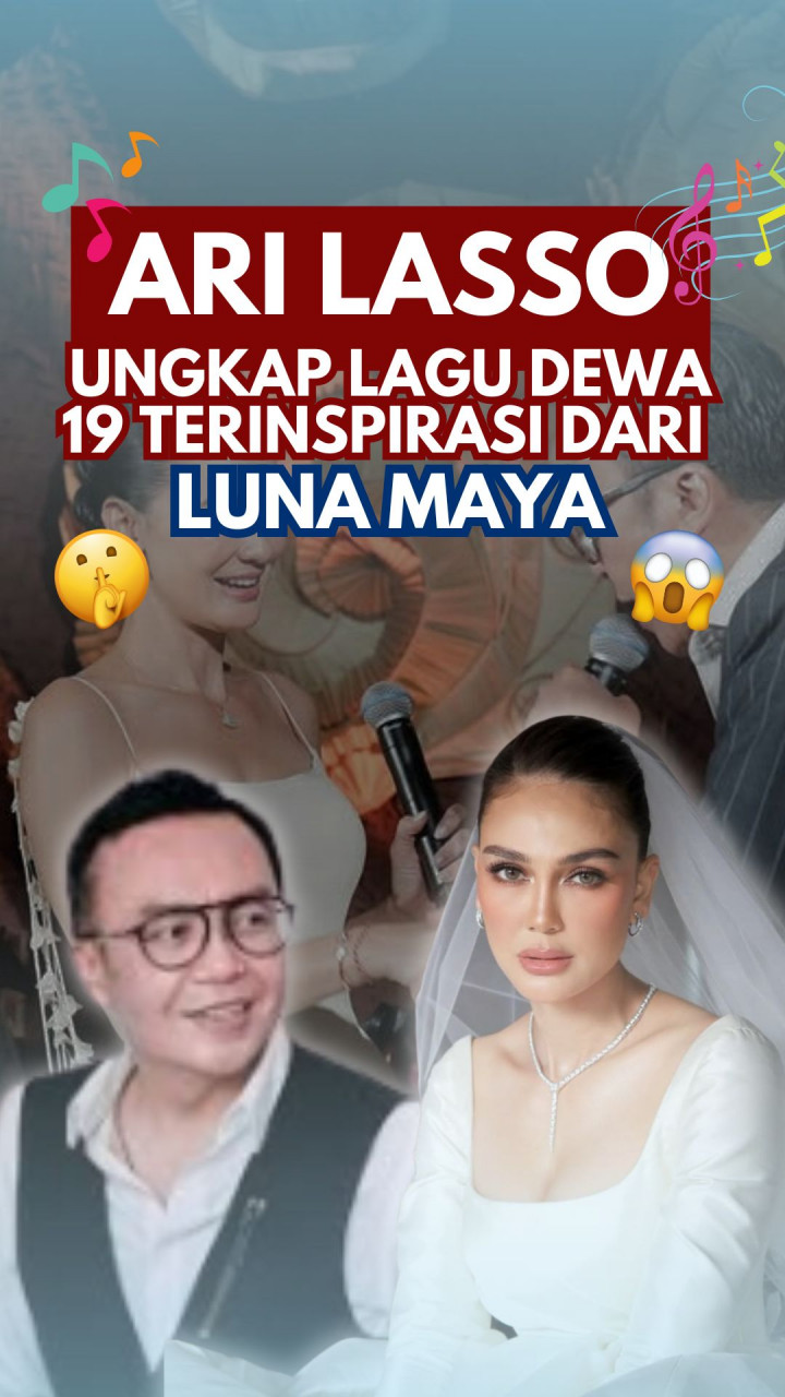 Ari Lasso Ungkap Lagu Dewa 19 Terinspirasi dari Luna Maya