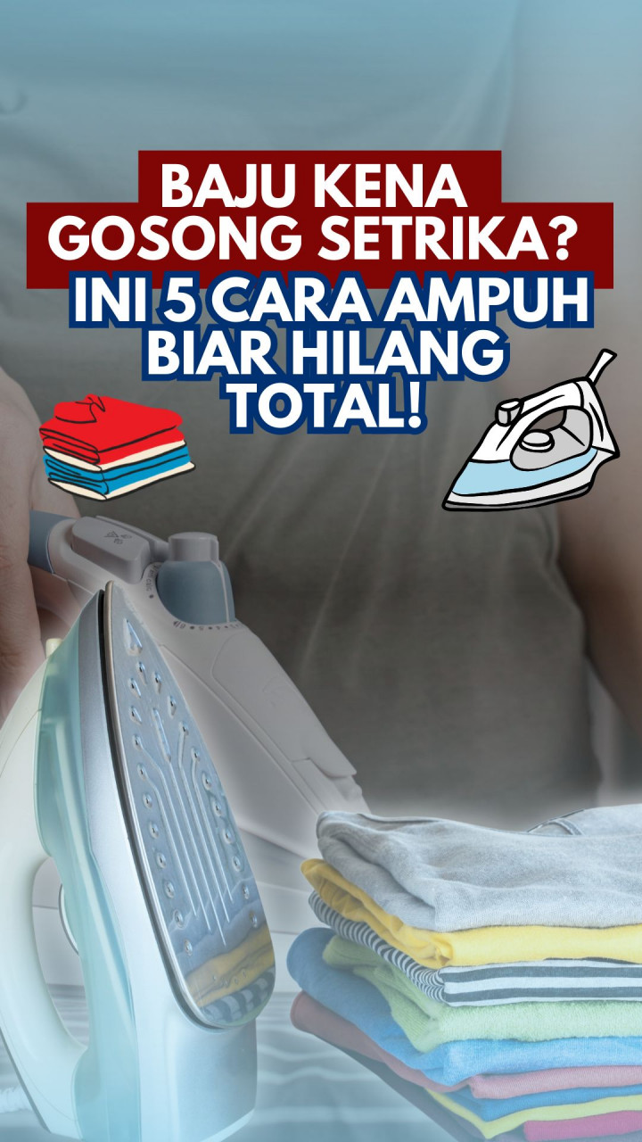 Baju Kena Gosong Setrika? Ini 5 Cara Ampuh Biar Hilang Total!