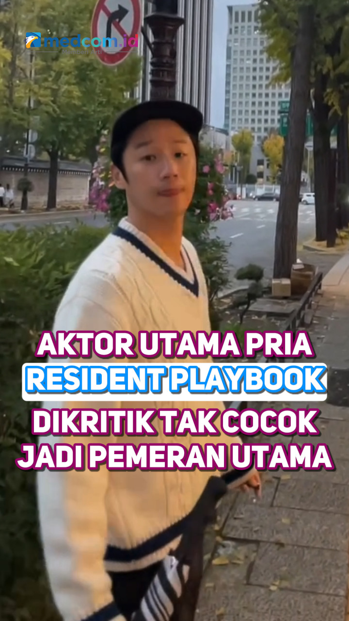Aktor Utama Pria Resident Playbook Dikritik Tak Cocok Jadi Pemeran Utama