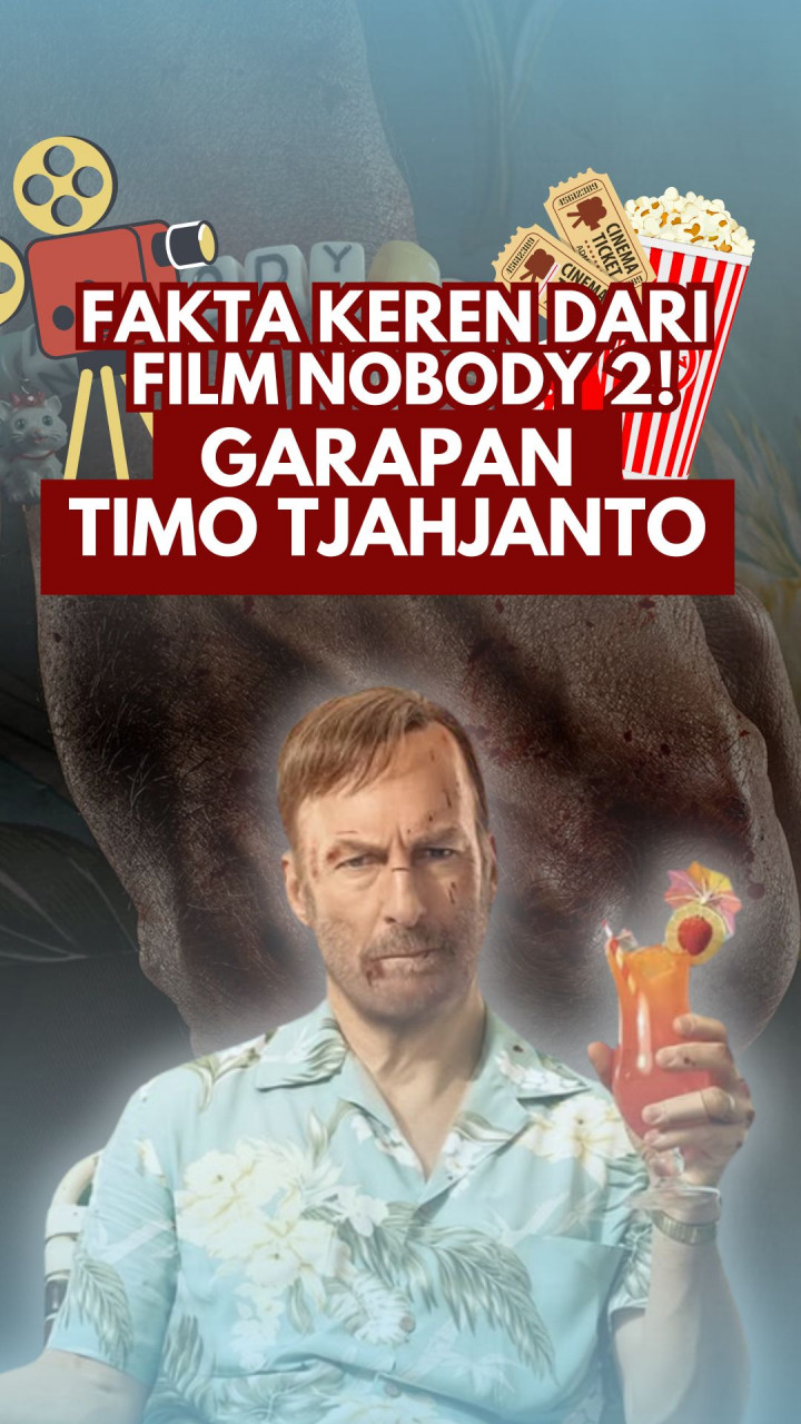 Fakta Keren dari Film Nobody 2! Garapan Timo Tjahjanto