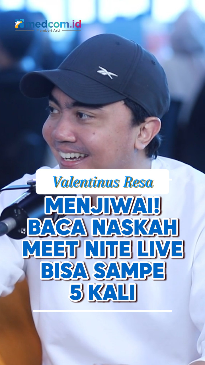 Valentinus Resa Baca Naskah Sampai 5 Kali Demi Tampil Total di Meet Nite Live