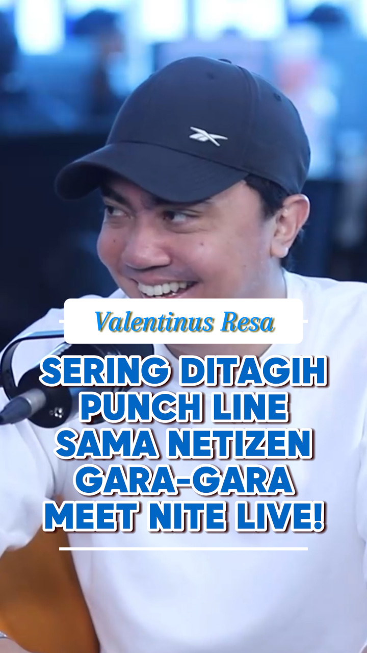 Gara-gara Meet Nite Live, Valentinus Resa Sering Ditagih Punch Line