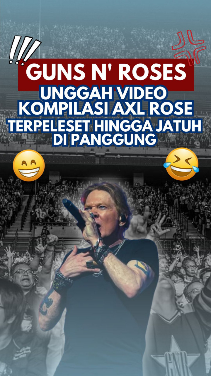 Guns N' Roses Unggah Video Kompilasi Axl Rose Terpeleset hingga Jatuh di Panggung