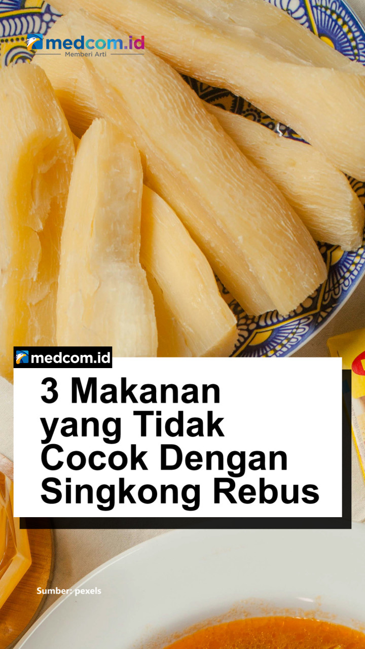 3 Makanan yang Tidak Cocok dengan Singkong Rebus