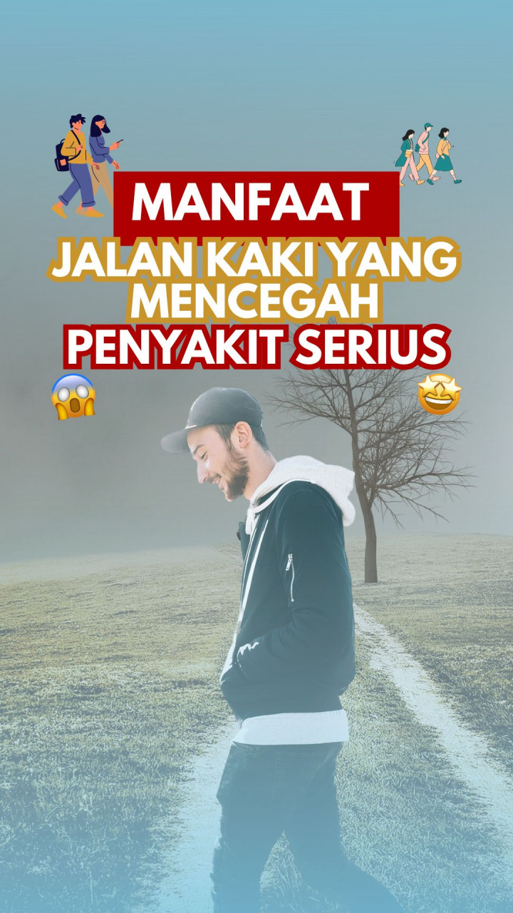 Manfaat Jalan Kaki Yang Mencegah Penyakit Serius