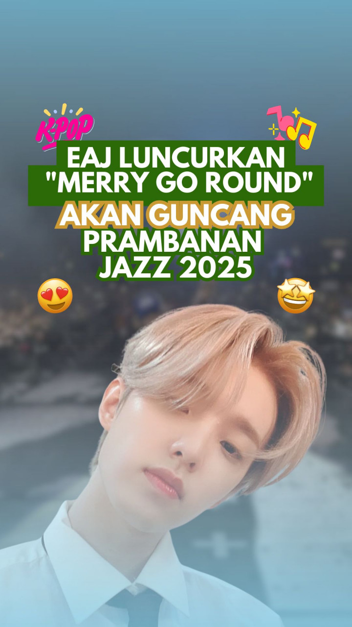 eaJ Luncurkan merry go round, Akan Guncang Prambanan Jazz 2025