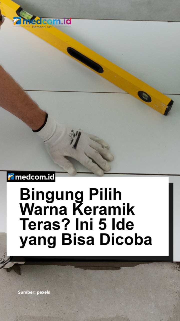 Bingung Pilih Warna Keramik Teras? Ini 5 Ide yang Bisa Dicoba