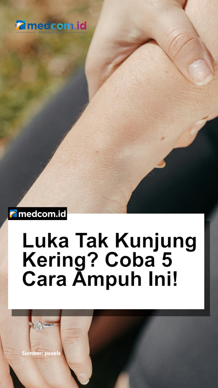 Luka Tak Kunjung Kering? Coba 5 Cara Ampuh Ini!