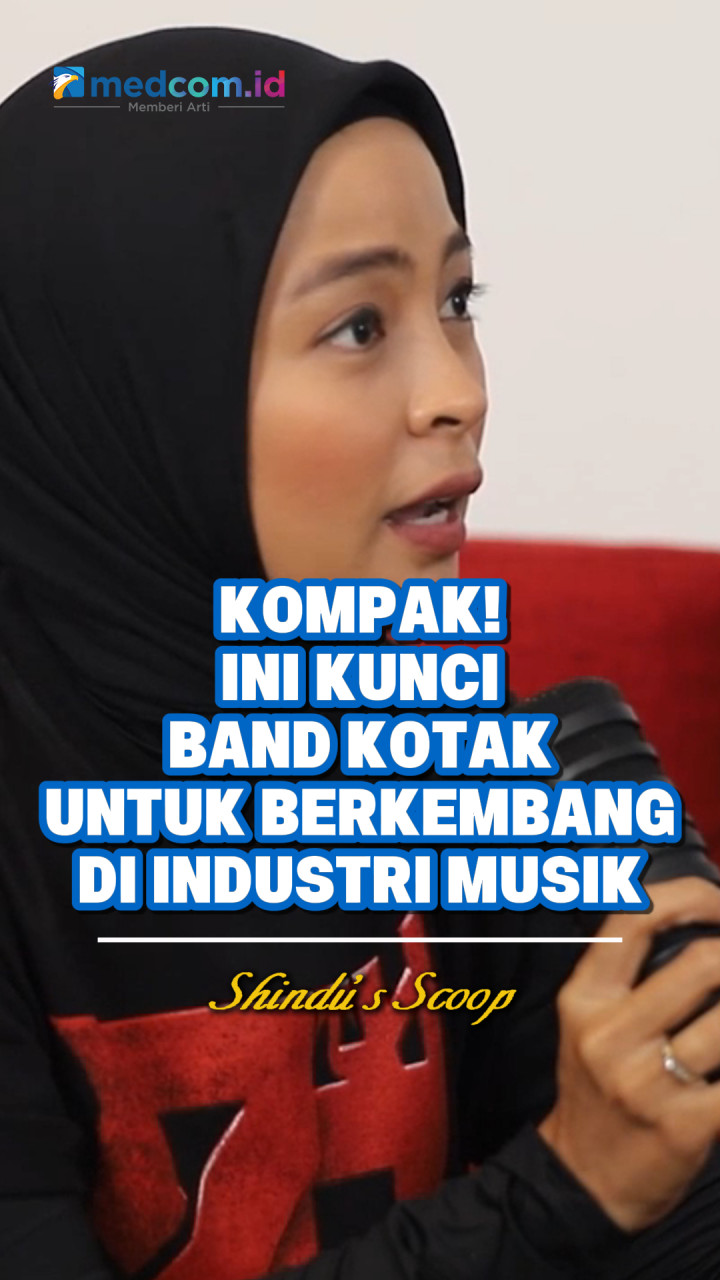 Kompak! Ini Kunci Band Kotak untuk Berkembang di Industri Musik