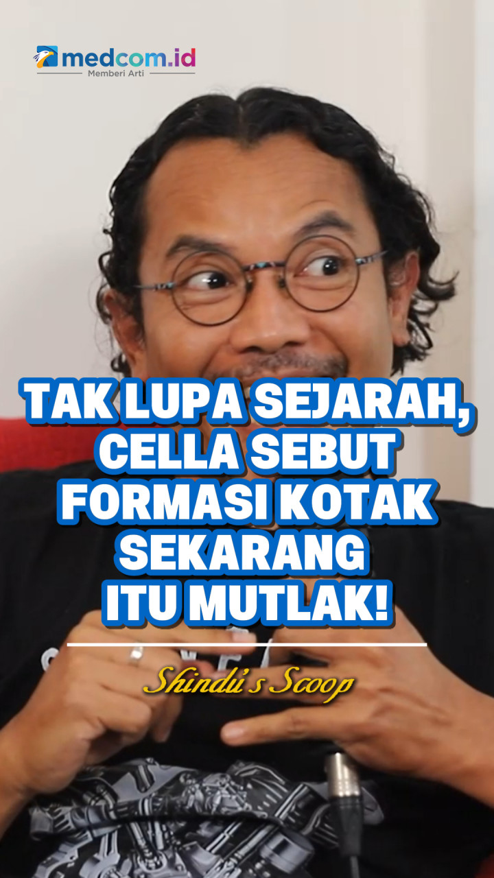 Tak Lupa Sejarah, Cella Sebut Formasi Kotak Sekarang Itu Mutlak!
