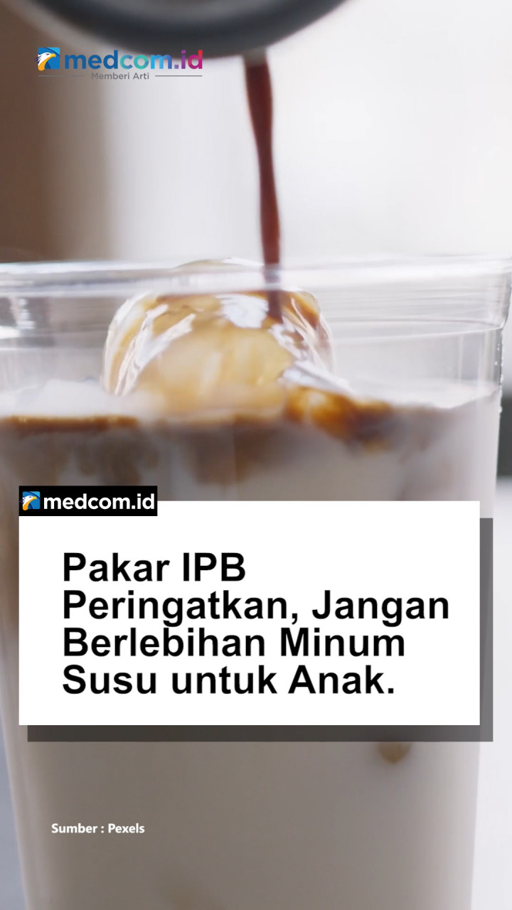 Pakar IPB Peringatkan, Jangan Berlebihan Minum Susu untuk Anak
