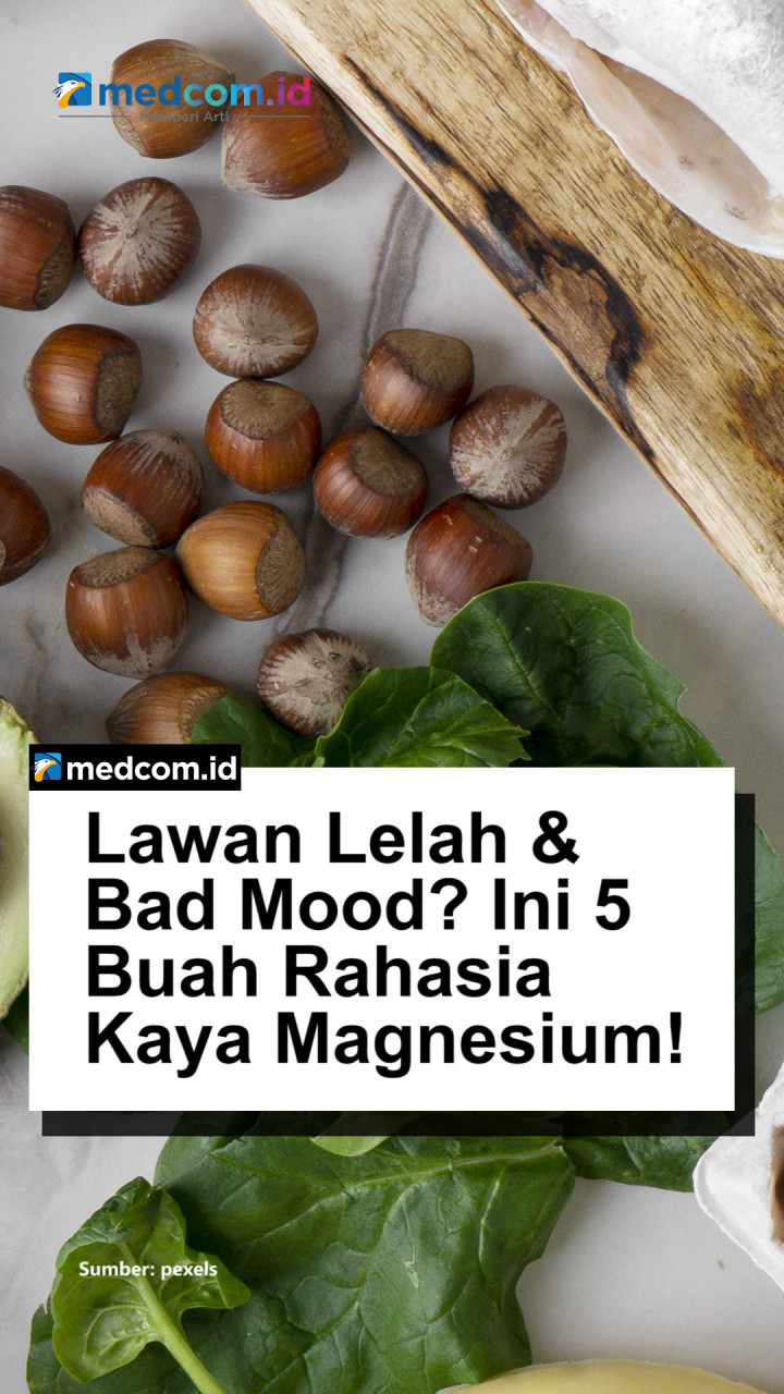 Lawan Lelah & Bad Mood? Ini 5 Buah Rahasia Kaya Magnesium!