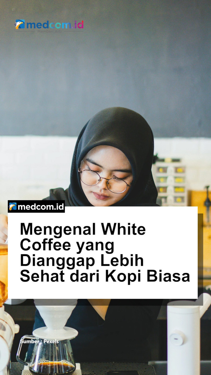 Mengenal White Coffee yang Dianggap Lebih Sehat dari Kopi Biasa