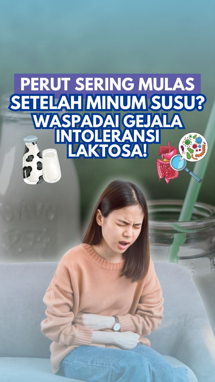 Perut Sering Mulas Waspadai Gejala Intoleransi Laktosa!