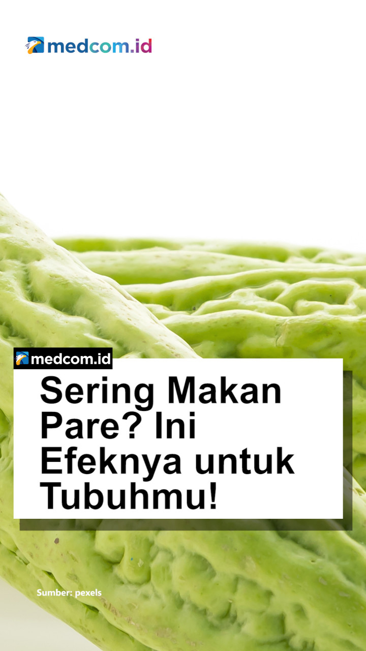 Sering Makan Pare? Ini Efeknya untuk Tubuhmu!