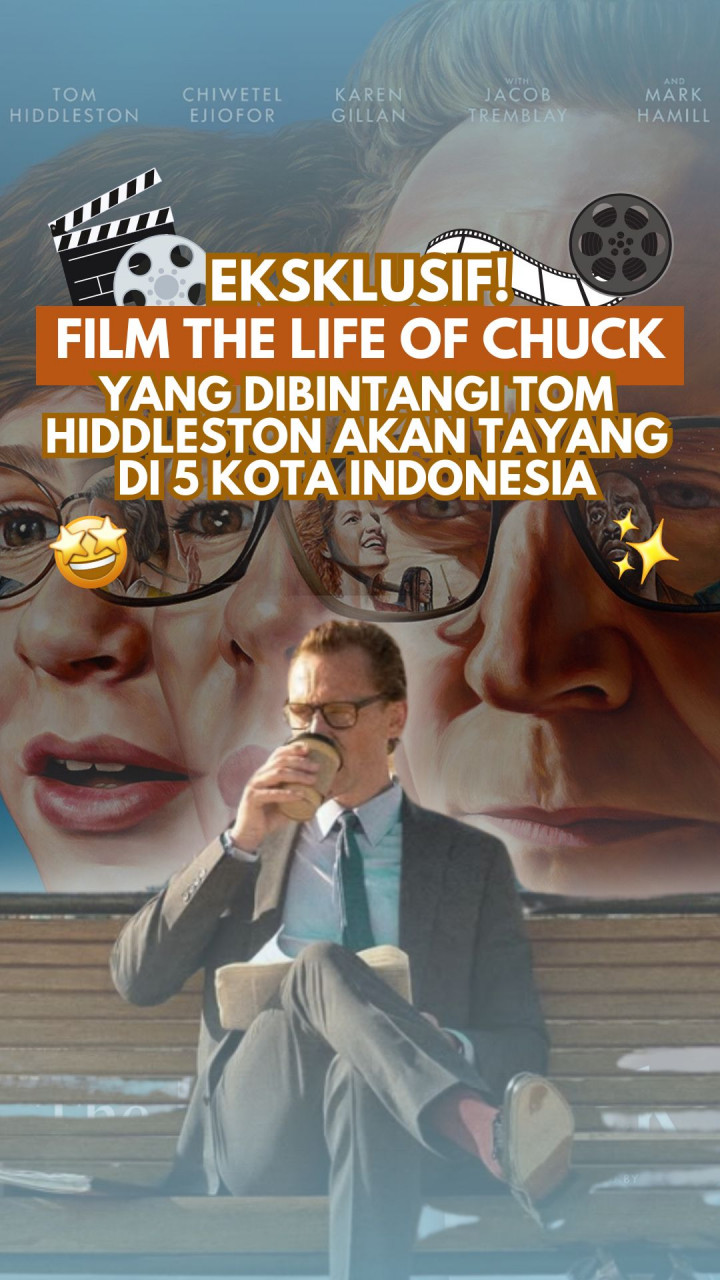 Ekskusif! Film The Life of Chuck yang Dibintangi Tom Hiddleston akan Tayang di 5 Kota Indonesia