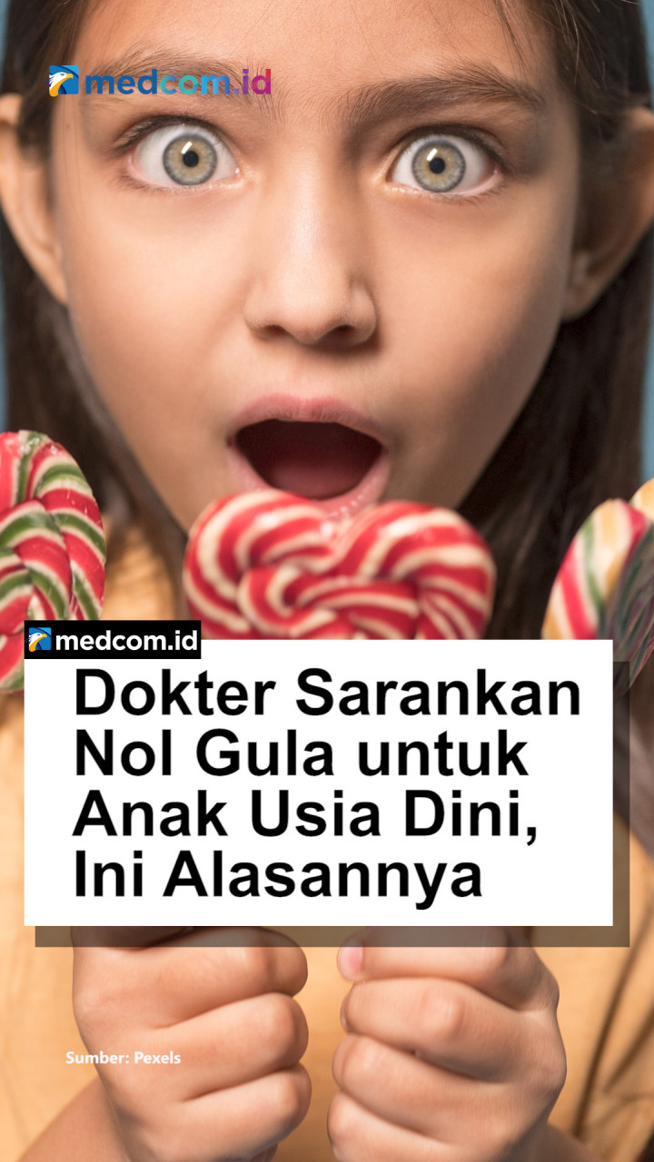 Dokter Sarankan Nol Gula untuk Anak Usia Dini, Ini Alasannya