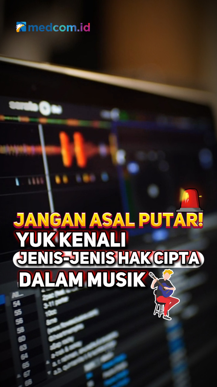 Jangan Asal Putar! Yuk Kenali Jenis-Jenis Hak Cipta dalam Musik