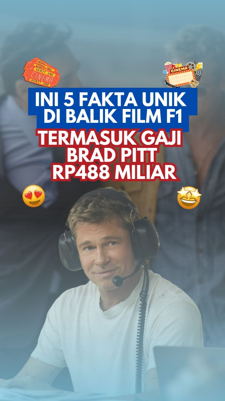Ini 5 Fakta Unik Di Balik Film F1, Termasuk Gaji Brad Pitt Rp488 Miliar
