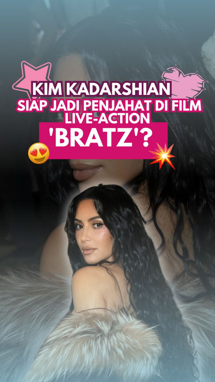 Kim Kardashian Siap Jadi Penjahat di Film Live-Action Bratz?