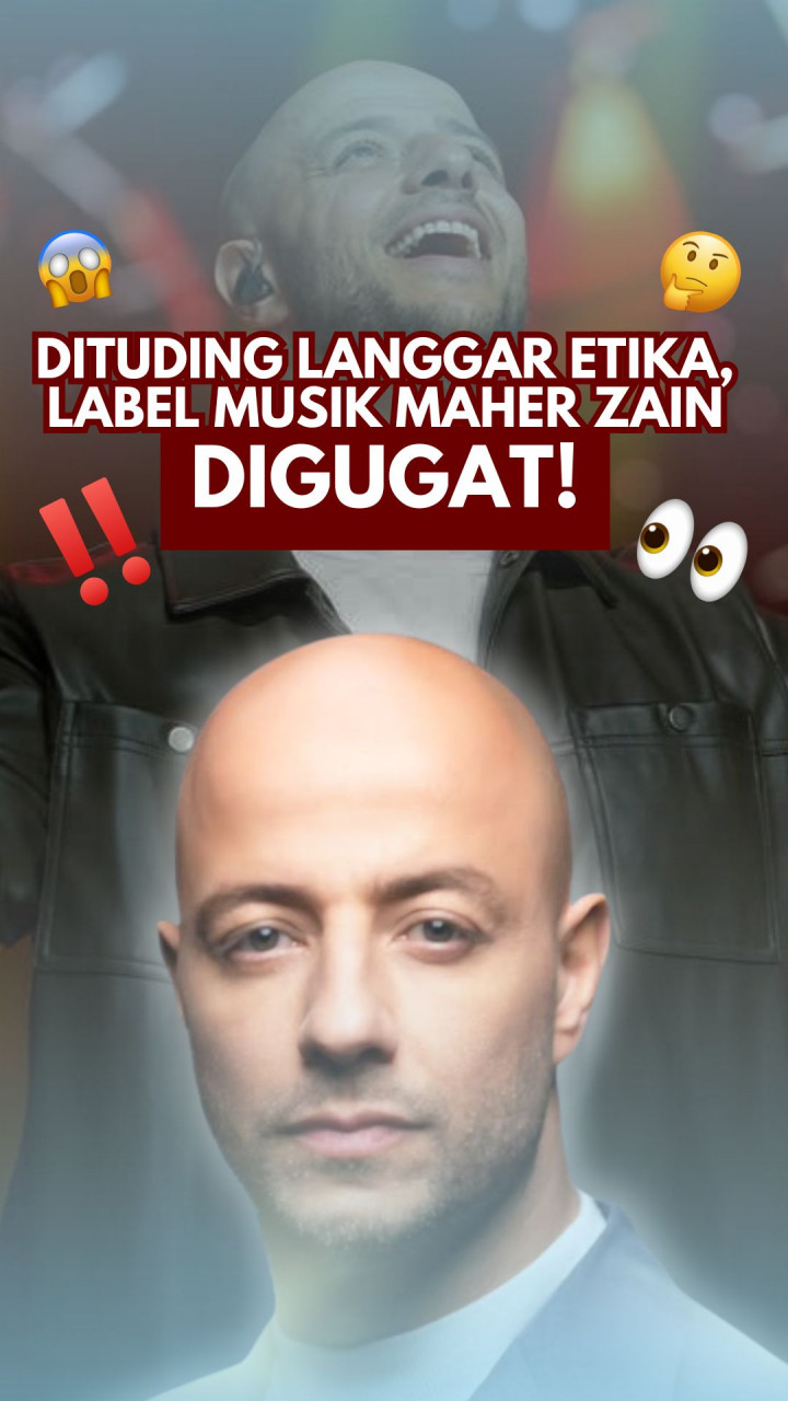 Dituding Langgar Etika, Label Musik Maher Zain Digugat!