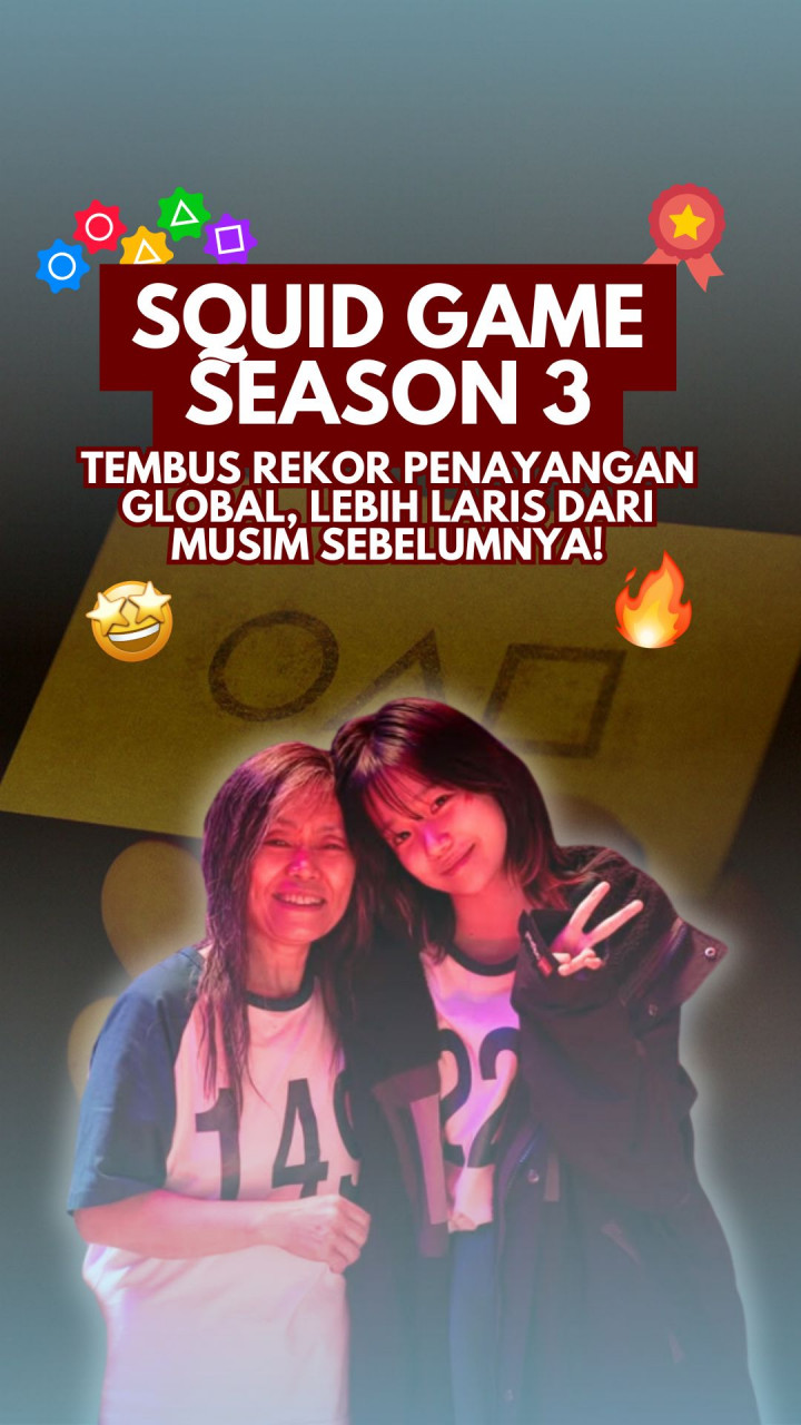Squid Game Season 3 Tembus Rekor Penayangan Global, Lebih Laris dari Musim Sebelumnya!