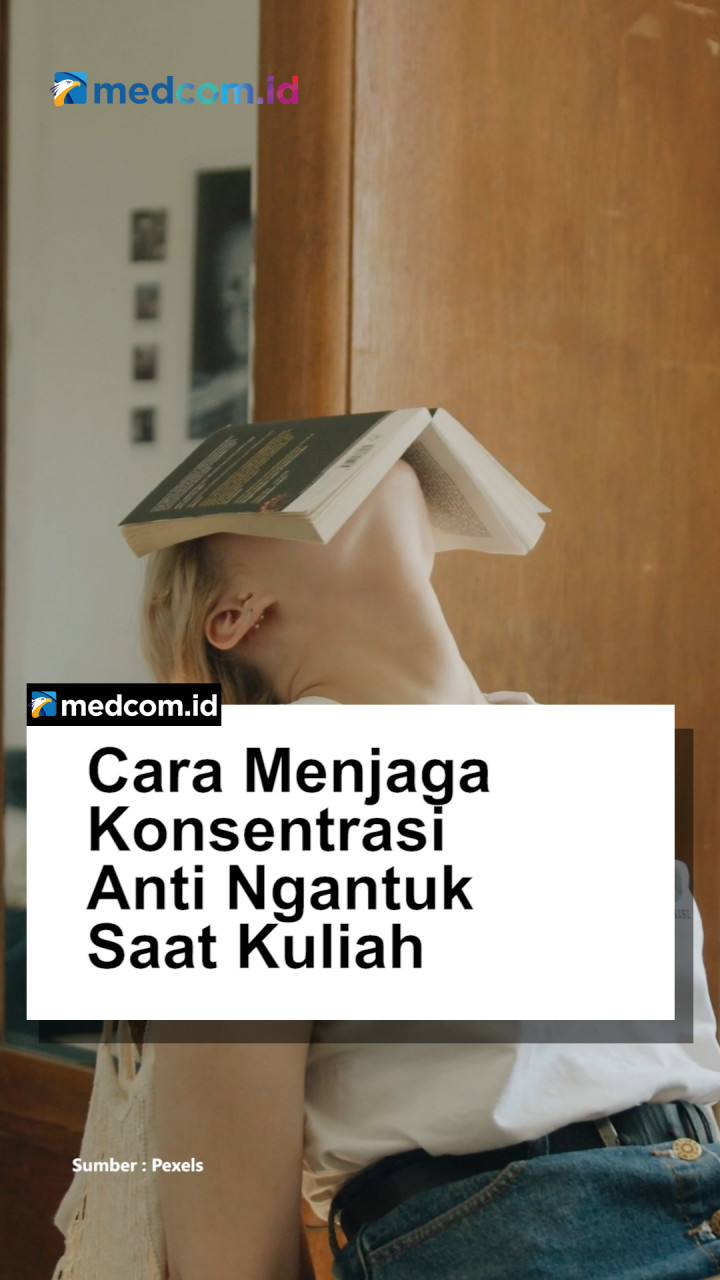 Cara Menjaga Konsentrasi Anti Ngantuk Saat Kuliah