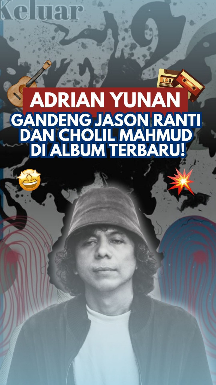 Adrian Yunan Gandeng Jason Ranti dan Cholil Mahmud di Album Terbaru!