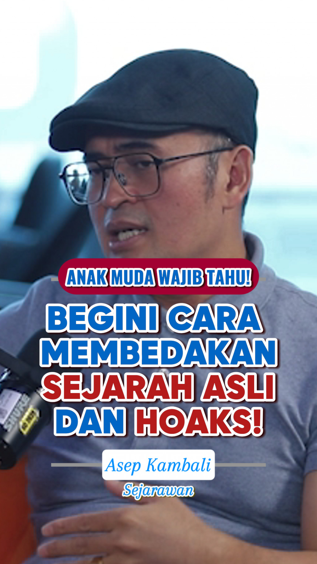 Anak Muda Wajib Tahu! Begini Cara Bedakan Sejarah Asli dan Hoaks