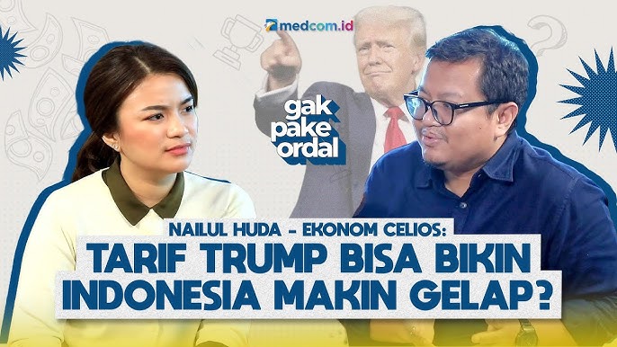 Ada Bahaya 1,2 Juta PHK Gara-Gara Tarif Trump? Gini Penjelasannya! ft. Ekonom, Nailul Huda