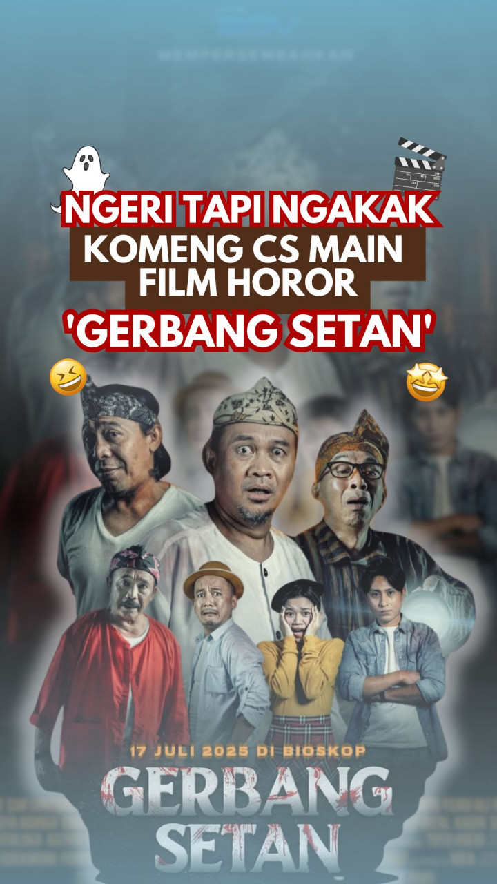 Ngeri Tapi Ngakak, Komeng CS Main Film Horor 'Gerbang Setan'