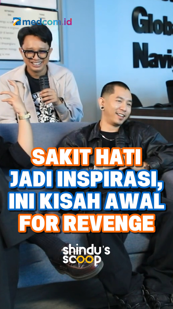 Sakit Hati Jadi Inspirasi, Ini Kisah Awal for Revenge