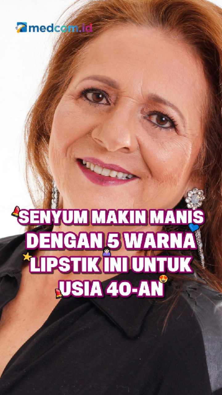 Senyum Makin Manis dengan 5 Warna Lipstik Ini untuk Usia 40-an