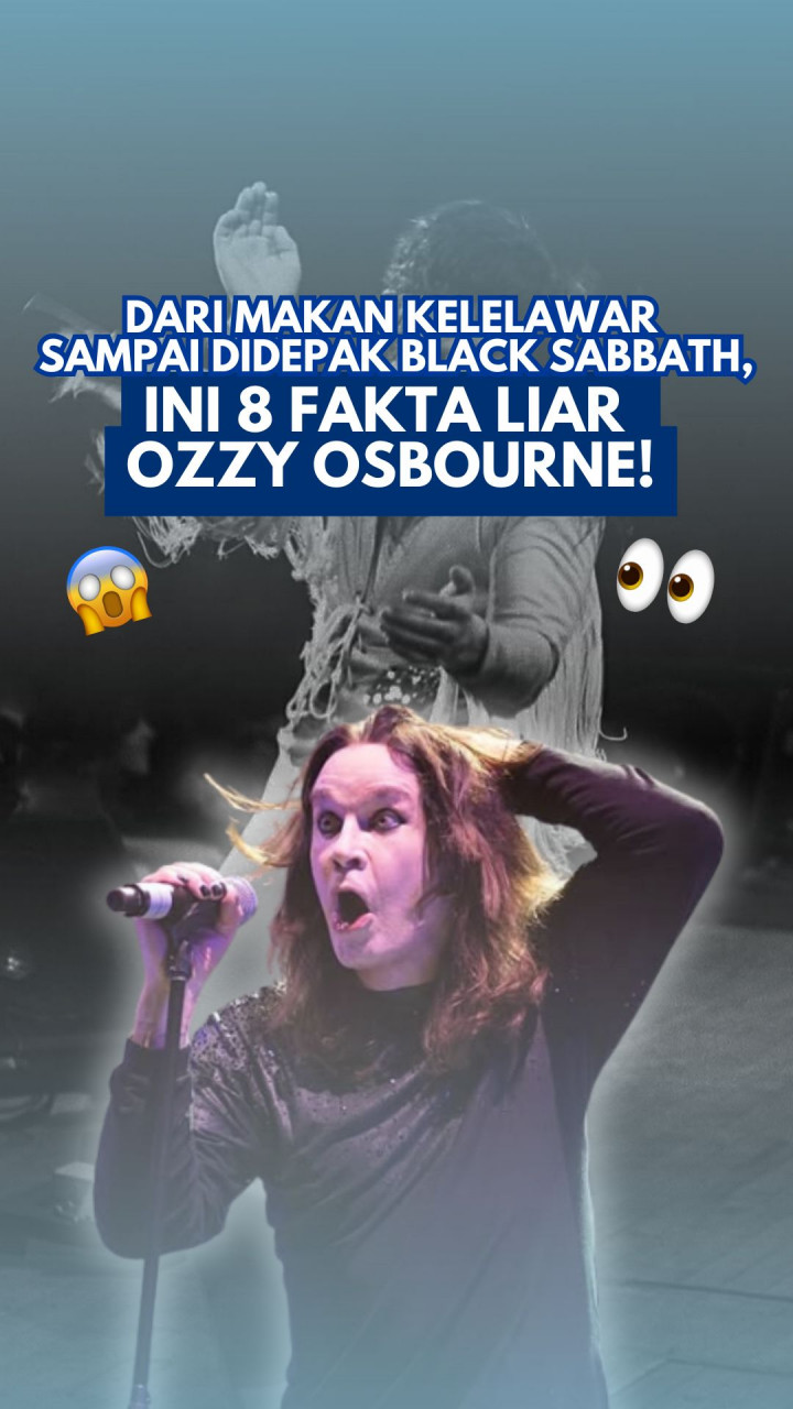 Dari Makan Kelelawar Sampai Didepak Black Sabbath, Ini 8 Fakta Liar Ozzy Osbourne!