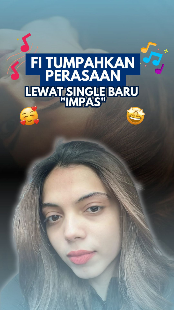 Fi Tumpahkan Perasaan Lewat Single Baru 