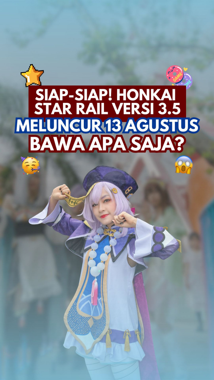 Siap-siap! Honkai Star Rail Versi 3.5 Meluncur 13 Agustus, Bawa Apa Saja?