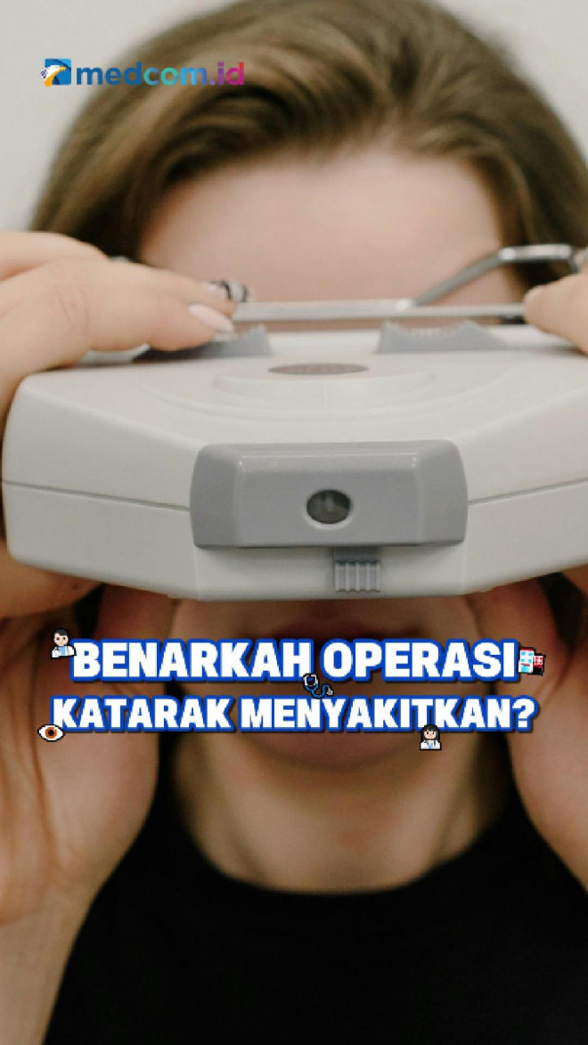 Benarkah Operasi Katarak Menyakitkan?