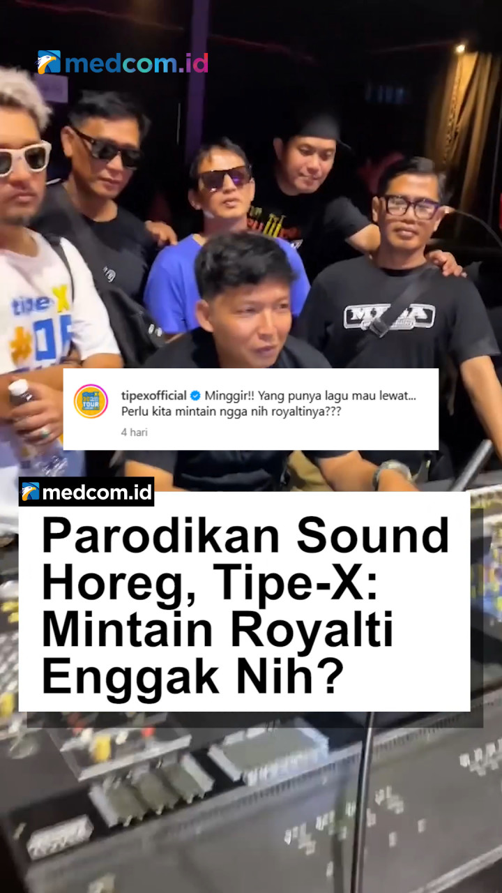 Parodikan Sound Horeg, Tipe-X Singgung Soal Royalti